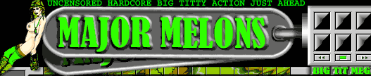 Major Melons - Instant Access